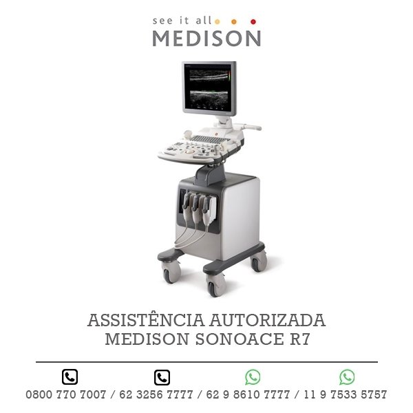 ASSISTENCIA AUTORIZADA ULTRASSOM MEDISON SONOACE R7