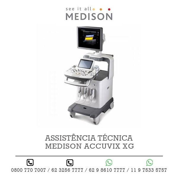 ASSISTENCIA TECNICA ULTRASSOM MEDISON ACCUVIX XG