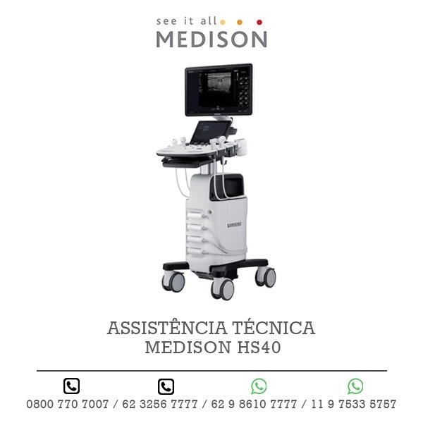 ASSISTENCIA TECNICA ULTRASSOM MEDISON HS40