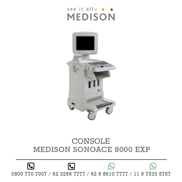 CONSOLE ULTRASSOM MEDISON SONOACE 8000 EXP