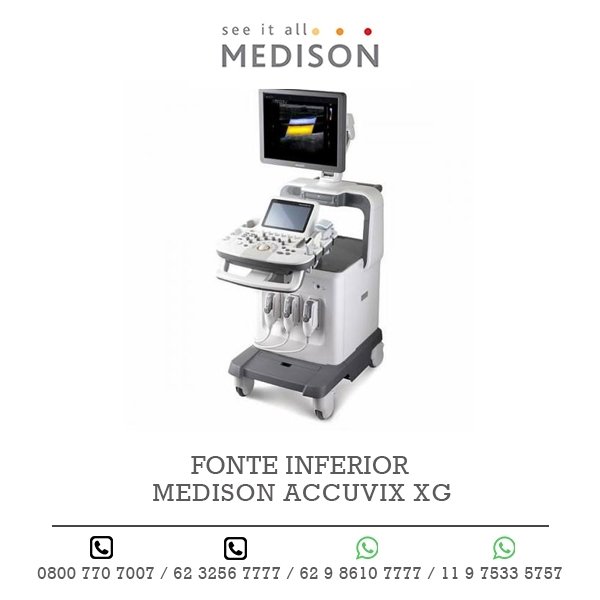 FONTE INFERIOR ULTRASSOM MEDISON ACCUVIX XG