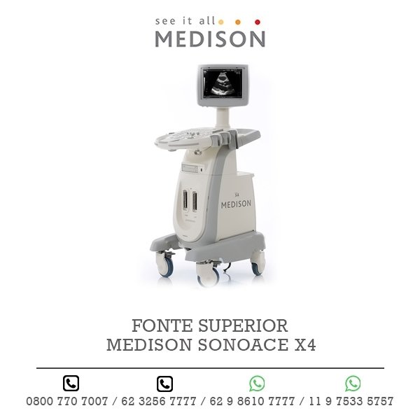 FONTE SUPERIOR ULTRASSOM MEDISON SONOACE X4
