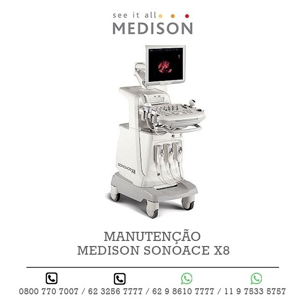 MANUTENCAO ULTRASSOM MEDISON SONOACE X8